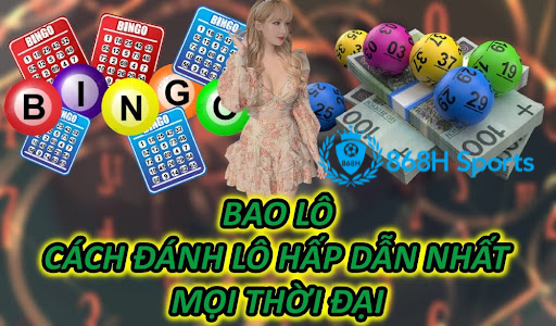 Bao Lô – Cách Đánh Lô Hấp Dẫn Nhất Mọi Thời Đại