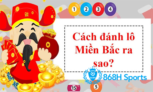 Chơi lô miền Bắc