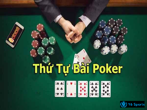 Thứ tự bài Poker bạn đã nắm chắc chưa? 