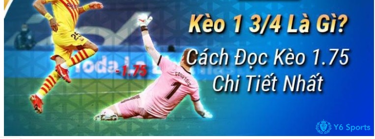 Cách đọc kèo 1 3 4 chuẩn