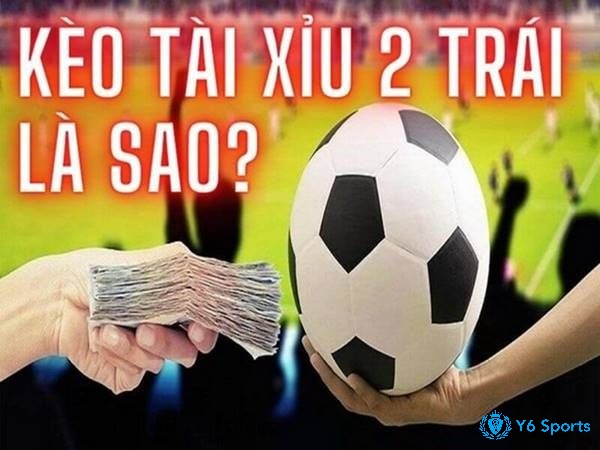 Cách đọc kèo 2 trái