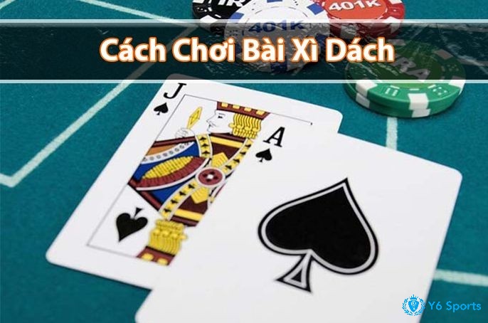 Cách đánh bài xì jack là bên nào có điểm gần bằng hay bằng 21 thì thắng