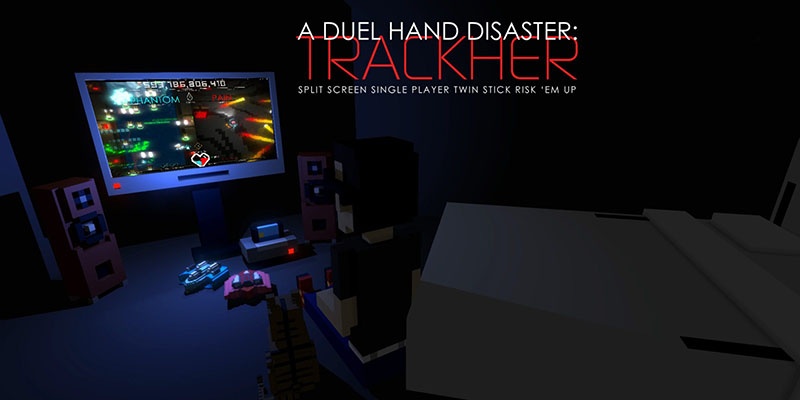 Game A Duel Hand Disaster: Trackher với chiến thuật độc đáo