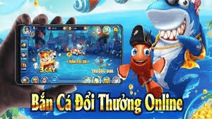 Game bắn cá đổi thưởng - Trò chơi giải trí số 1 hiện nay