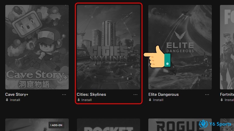 Trong danh sách trò chơi chọn Cities: Skylines để tải